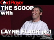 The Scoop - Layne Flack Pt.1 - 2009